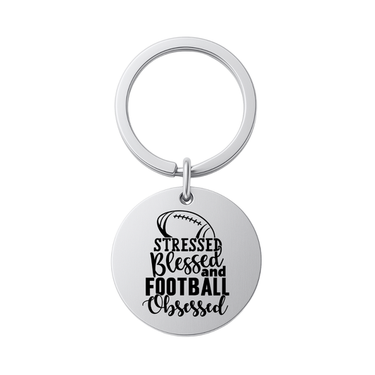 Football Keychain - Stressed, Blessed and Football Obsessed
