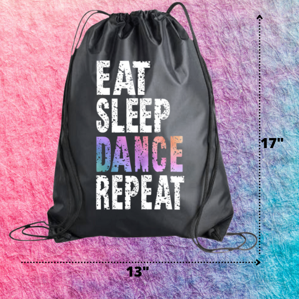 Dance Gift Bundle - Eat Sleep Dance Repeat Nylon Drawstring Bag
