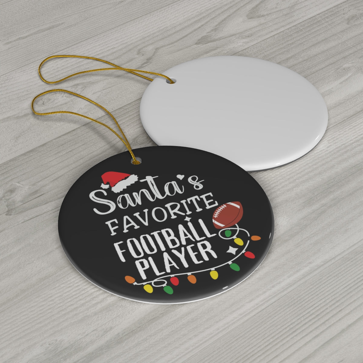 Football Ornament, Santa's Favorite Football Player Ceramic Ornament
