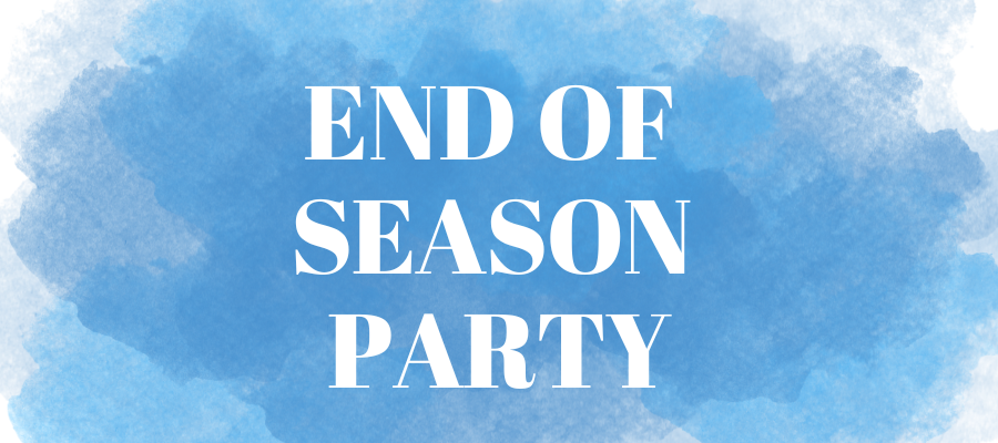 End of season party