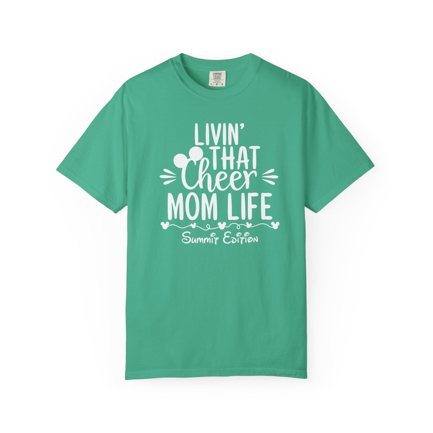 Livin’ That Cheer Mom Life Summit Edition T Shirt