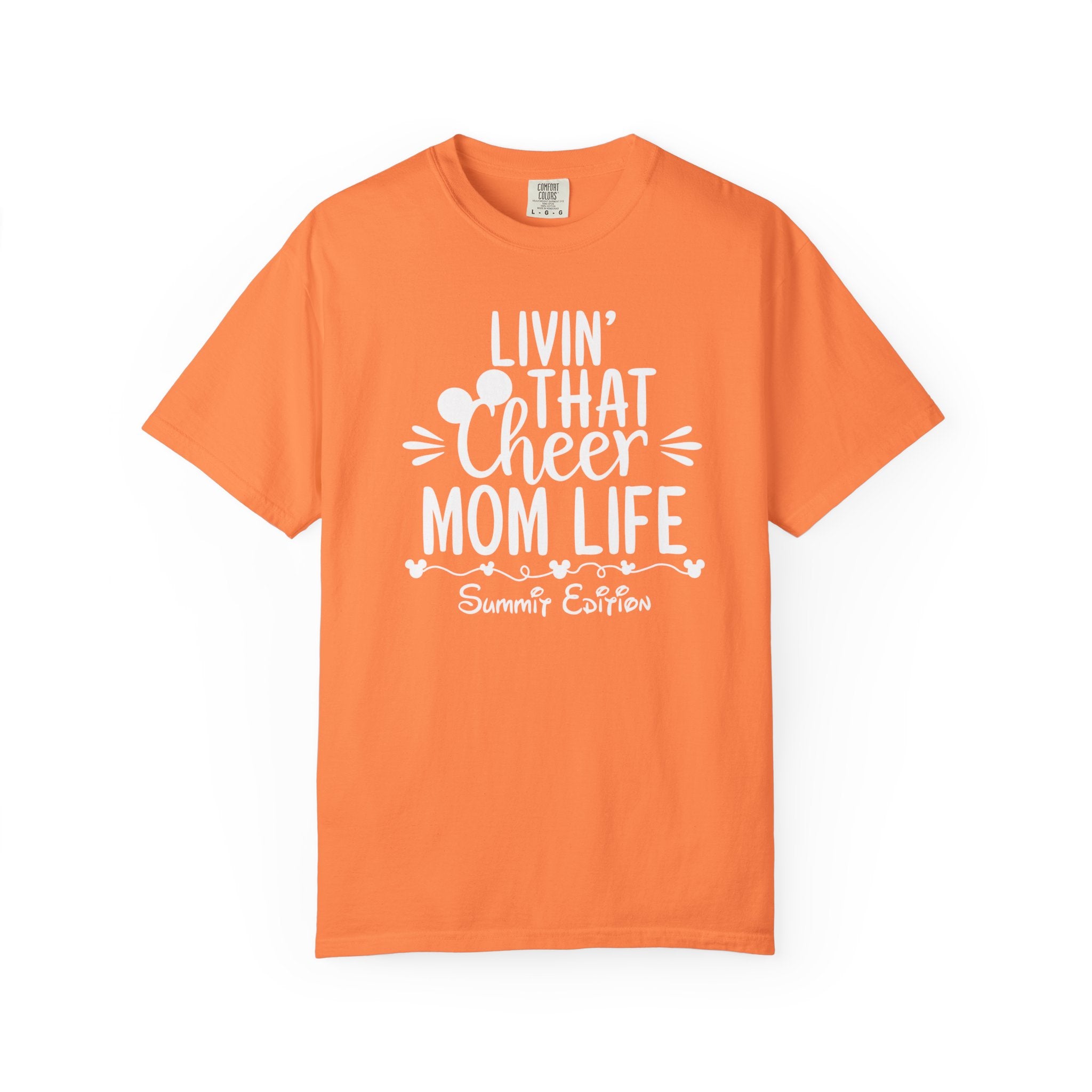 Livin’ That Cheer Mom Life Summit Edition T Shirt