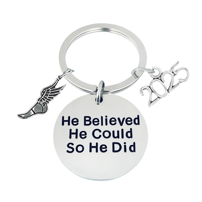 2025 Graduation Keychain- He Believed He Could- Pick Sport
