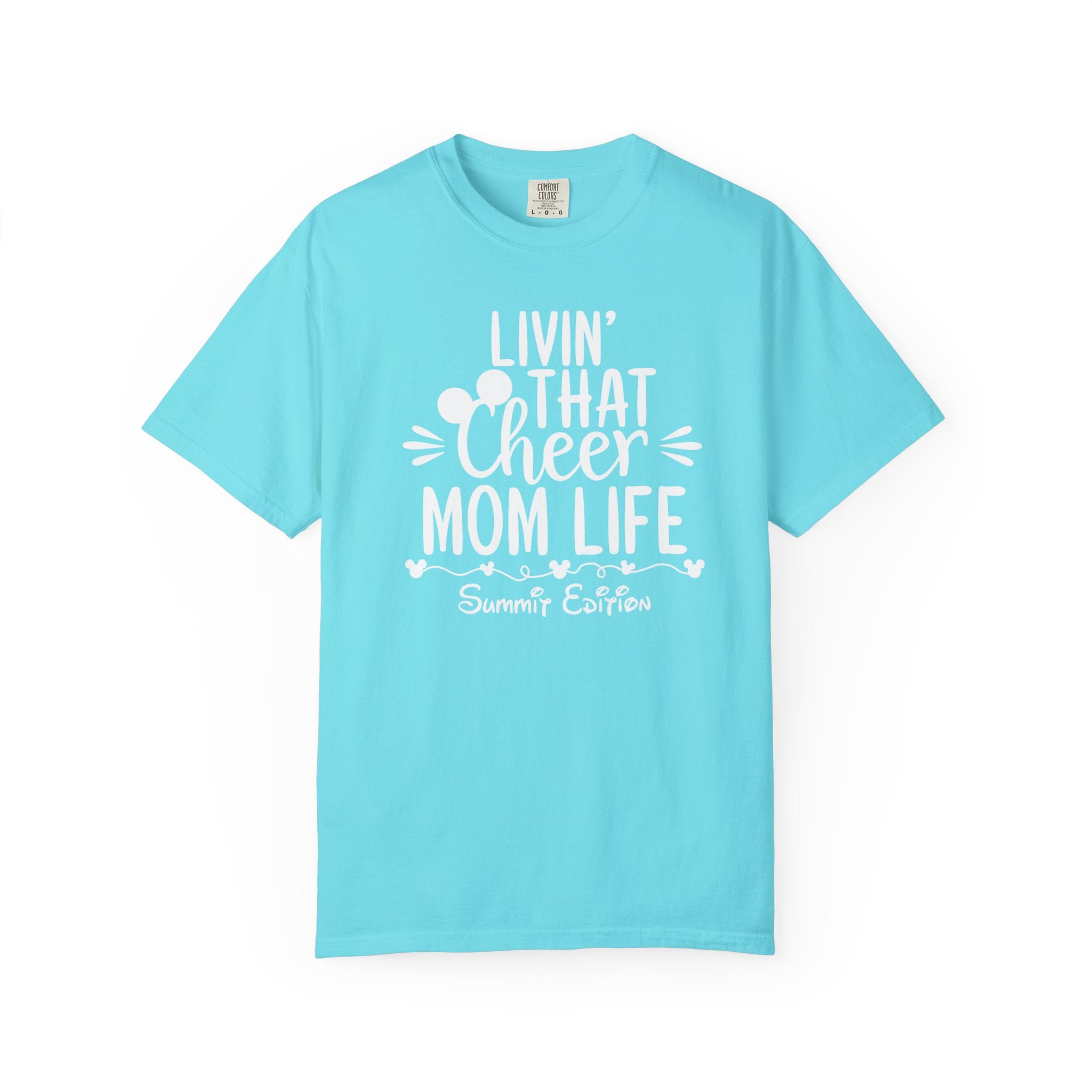Livin’ That Cheer Mom Life Summit Edition T Shirt