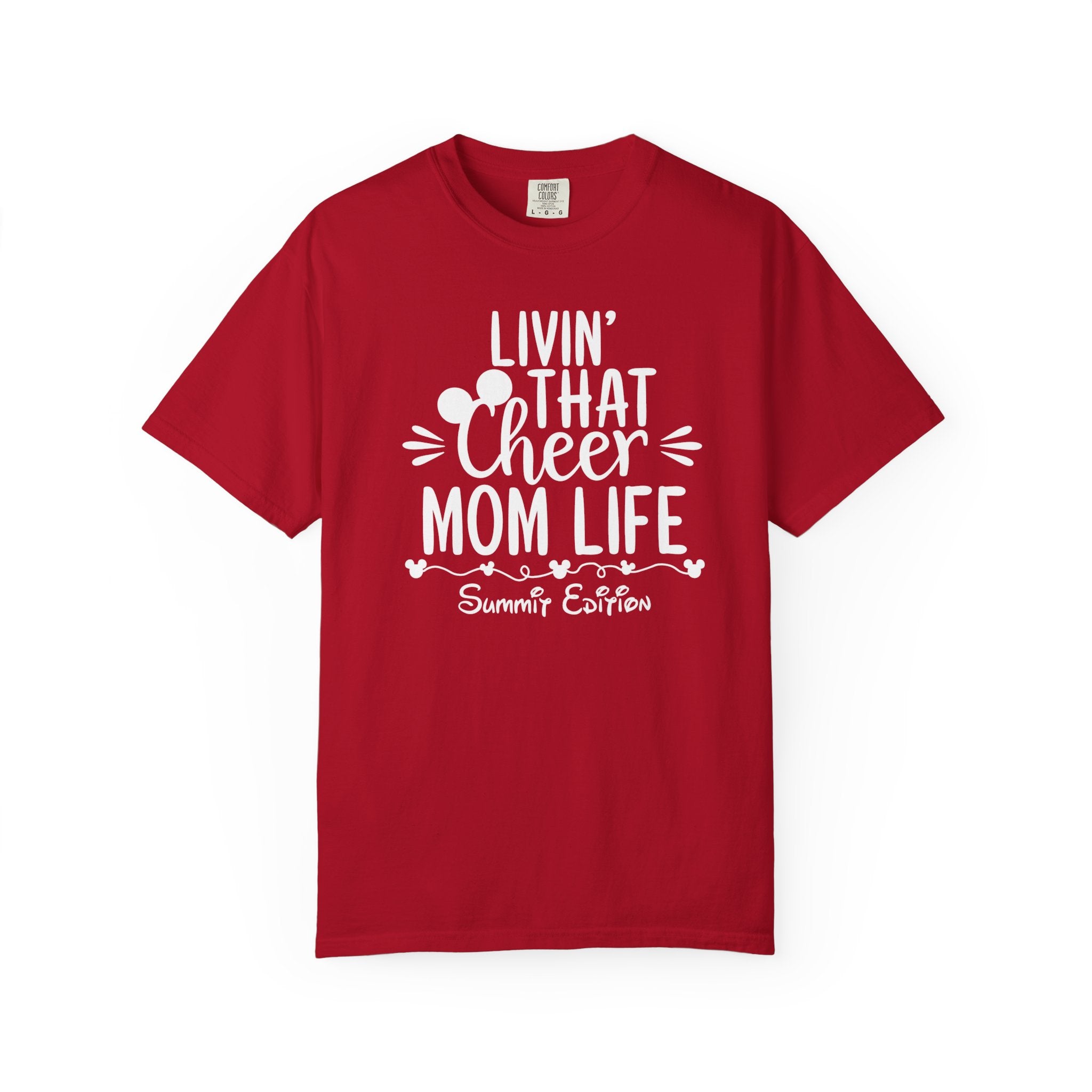 Livin’ That Cheer Mom Life Summit Edition T Shirt