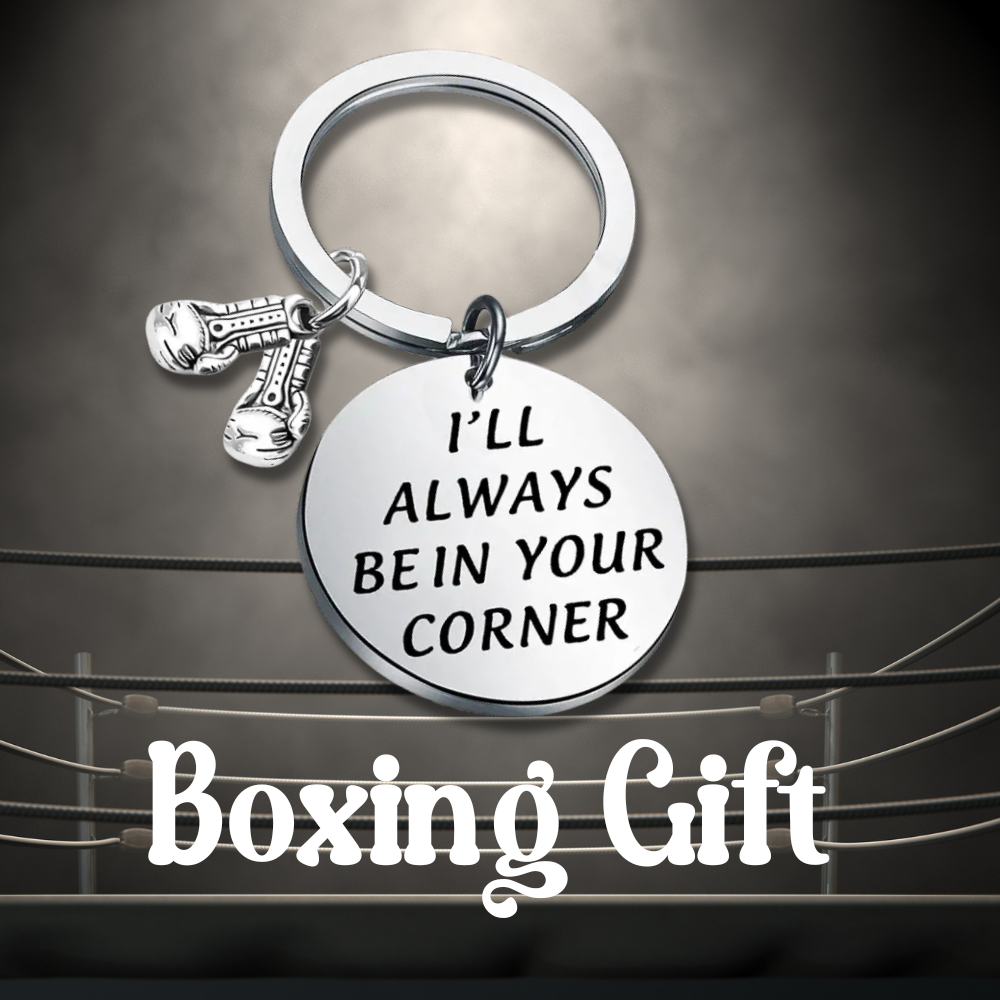 Boxing Keychain- I'll Always Be In Your Corner