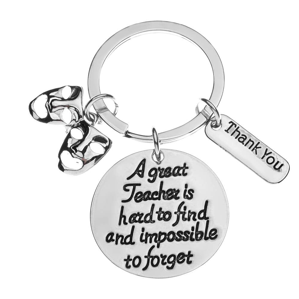 Drama Teacher Gift, Great Teacher is Hard to Find But Impossible to Forget Keychain - Infinity Collection