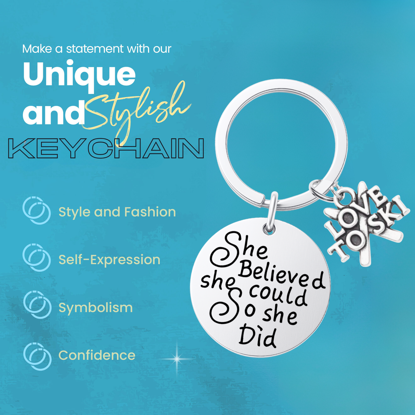 She Believed She Could So She Did Keychain – Ski, Snowboard & Love to Ski Inspirational Keychain | Sportybella