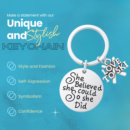 She Believed She Could So She Did Keychain – Ski, Snowboard & Love to Ski Inspirational Keychain | Sportybella