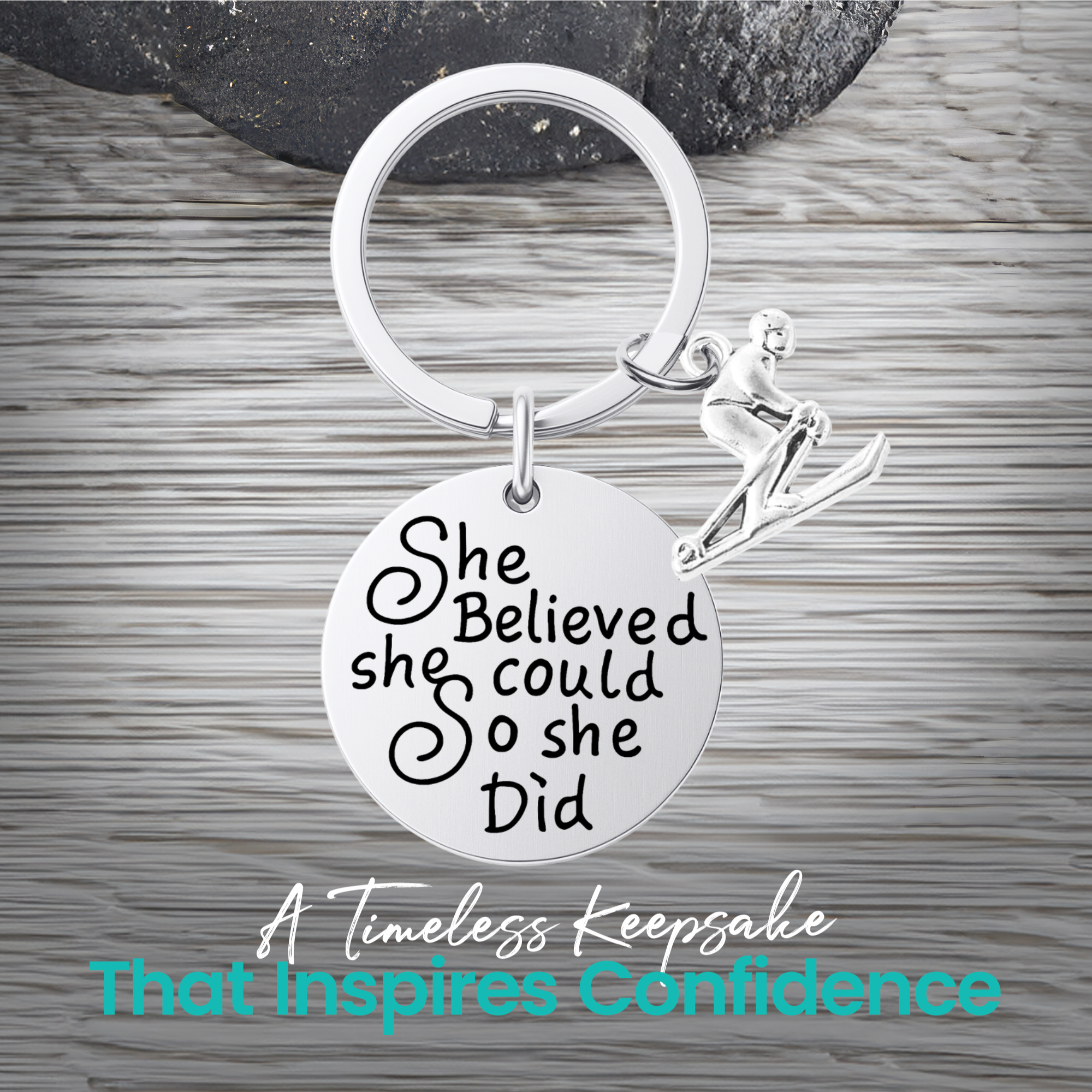 She Believed She Could So She Did Keychain – Ski, Snowboard & Love to Ski Inspirational Keychain | Sportybella