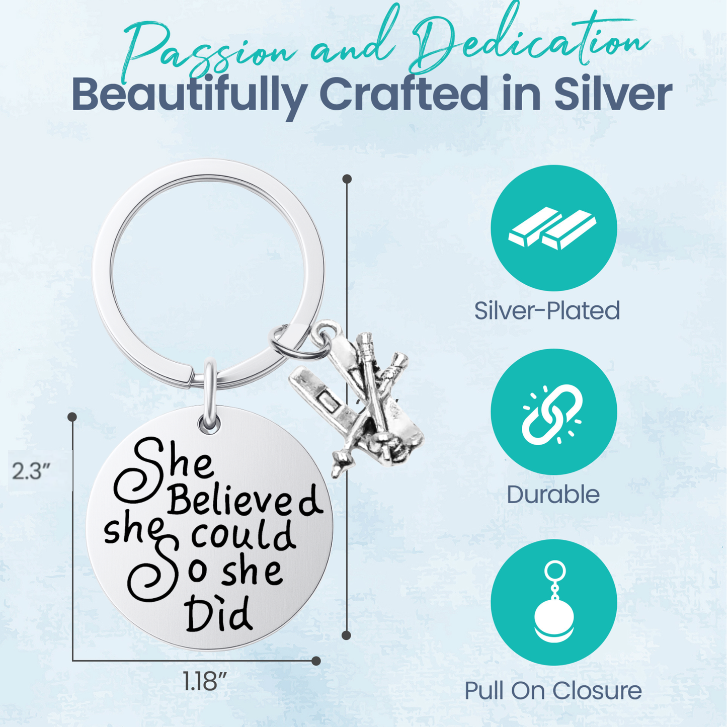 She Believed She Could So She Did Keychain – Ski, Snowboard & Love to Ski Inspirational Keychain | Sportybella