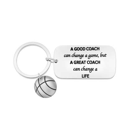Basketball Coach Keychain - A Great Coach Can Change a Life