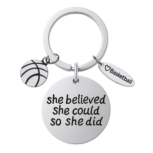 Basketball She Believed She Could So She Did Keychain