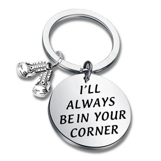 Boxing Keychain- I'll Always Be In Your Corner