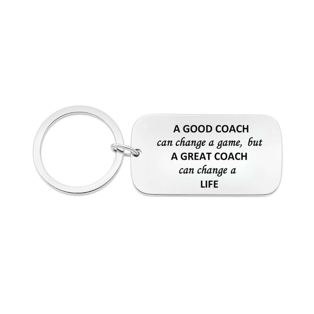 Coach Keychain - A Good Coach Can Change a Game But a Great Coach can Change a Life Keychain