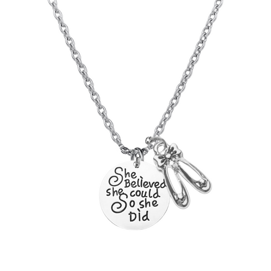 Dance Necklace- She Believed She Could