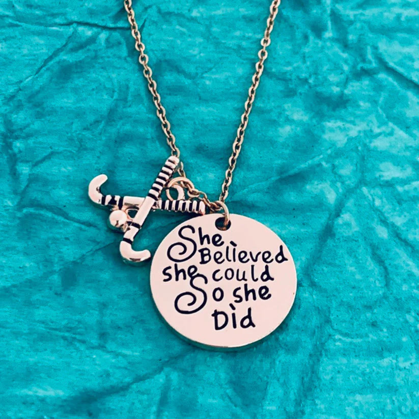 Field Hockey She Believed She Could So She Did Necklace