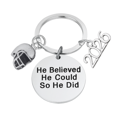 2026 Graduation Keychain- He Believed He Could- Pick Sport