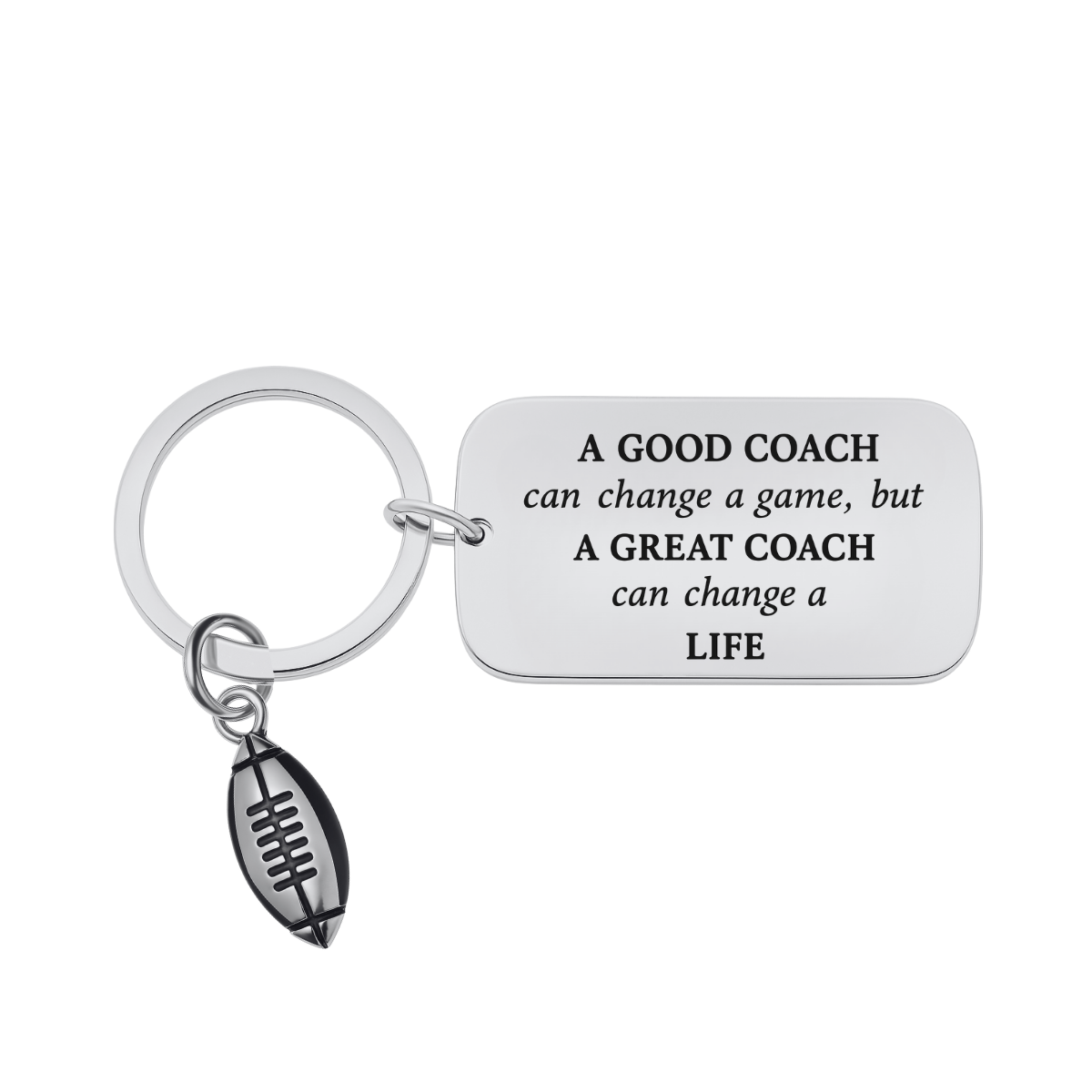 Football Great Coach Can Change a Life Keychain