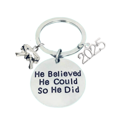 2025 Graduation Keychain- He Believed He Could- Pick Sport