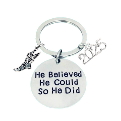 2025 Graduation Keychain- He Believed He Could- Pick Sport