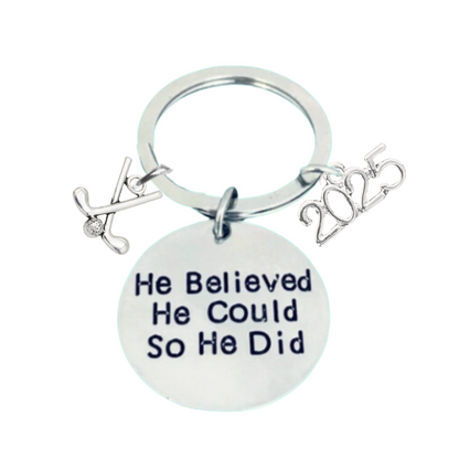 2025 Graduation Keychain- He Believed He Could- Pick Sport