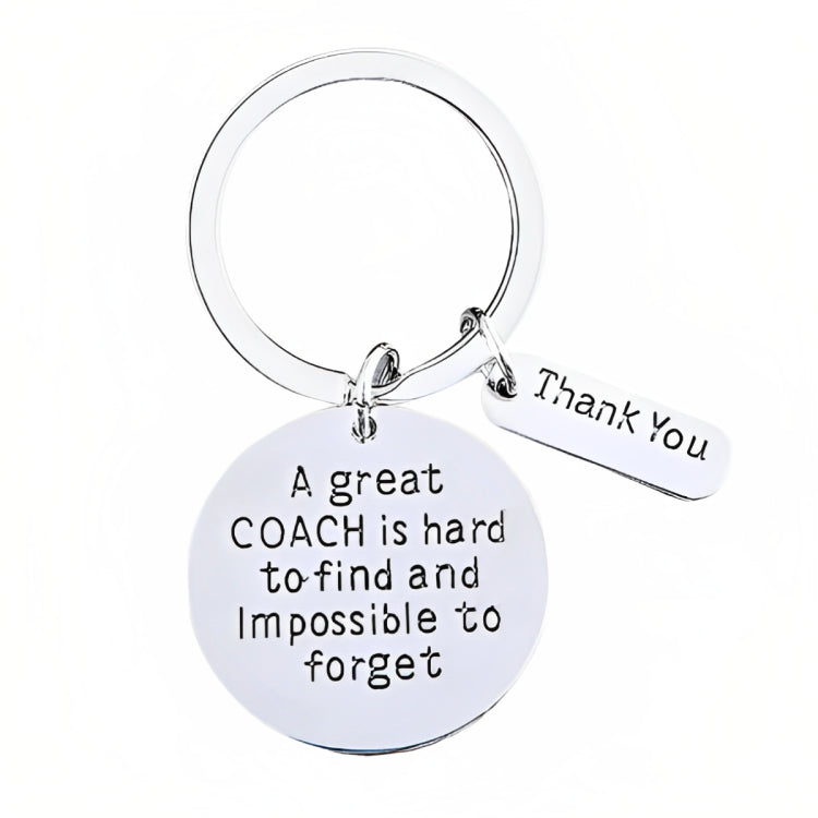 Great Coach is Hard to Find But Impossible to Forget Keychain