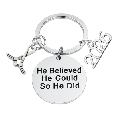 2026 Graduation Keychain- He Believed He Could- Pick Sport