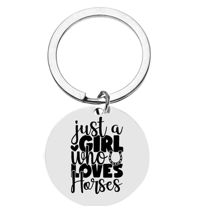 Horse Keychain - Just A Girl Who Loves Horses