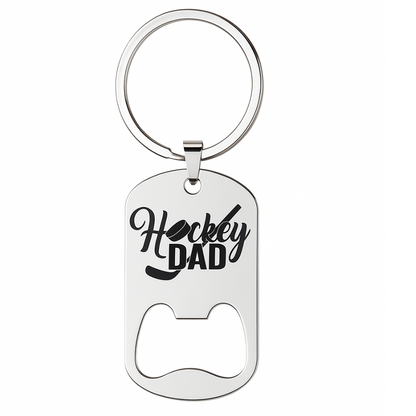 Ice Hockey Dad Stainless Steel Bottle Opener Keychain