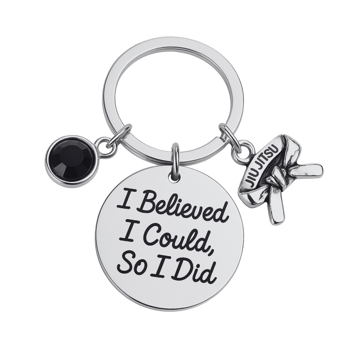 Jiu Jitsu Black Belt Keychain - I Believed I Could So I Did