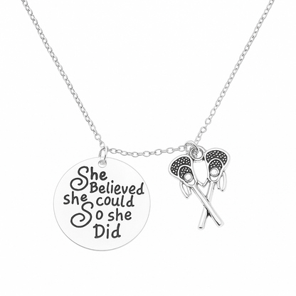 Girls Lacrosse Necklace- She Believed She Could So She Did