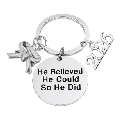 2026 Graduation Keychain- He Believed He Could- Pick Sport