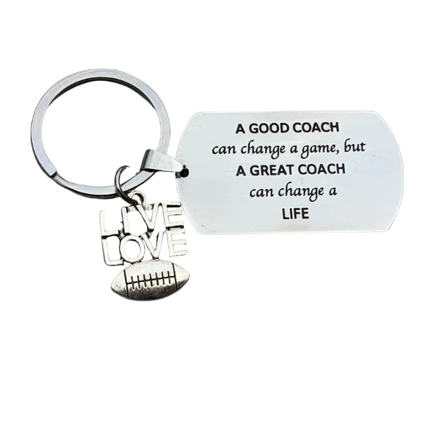 Football Great Coach Can Change a Life Keychain