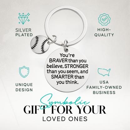 Softball You’re Braver than you Believe Inspirational Keychain