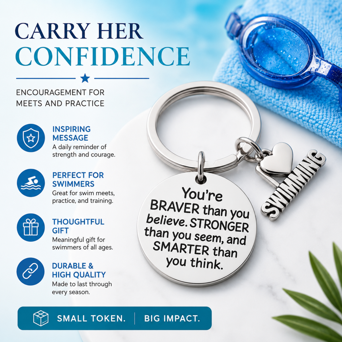 Swim Keychain- Inspirational You’re Braver than you Believe