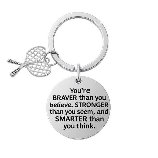 Tennis Keychain - Braver Than You Believe