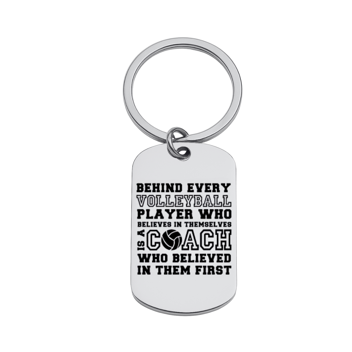 Volleyball Coach Keychain - Behind Every Player - Pick Shape