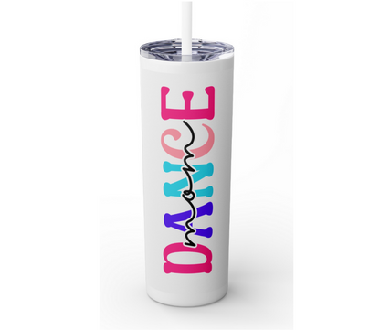 Dance Mom Tumbler