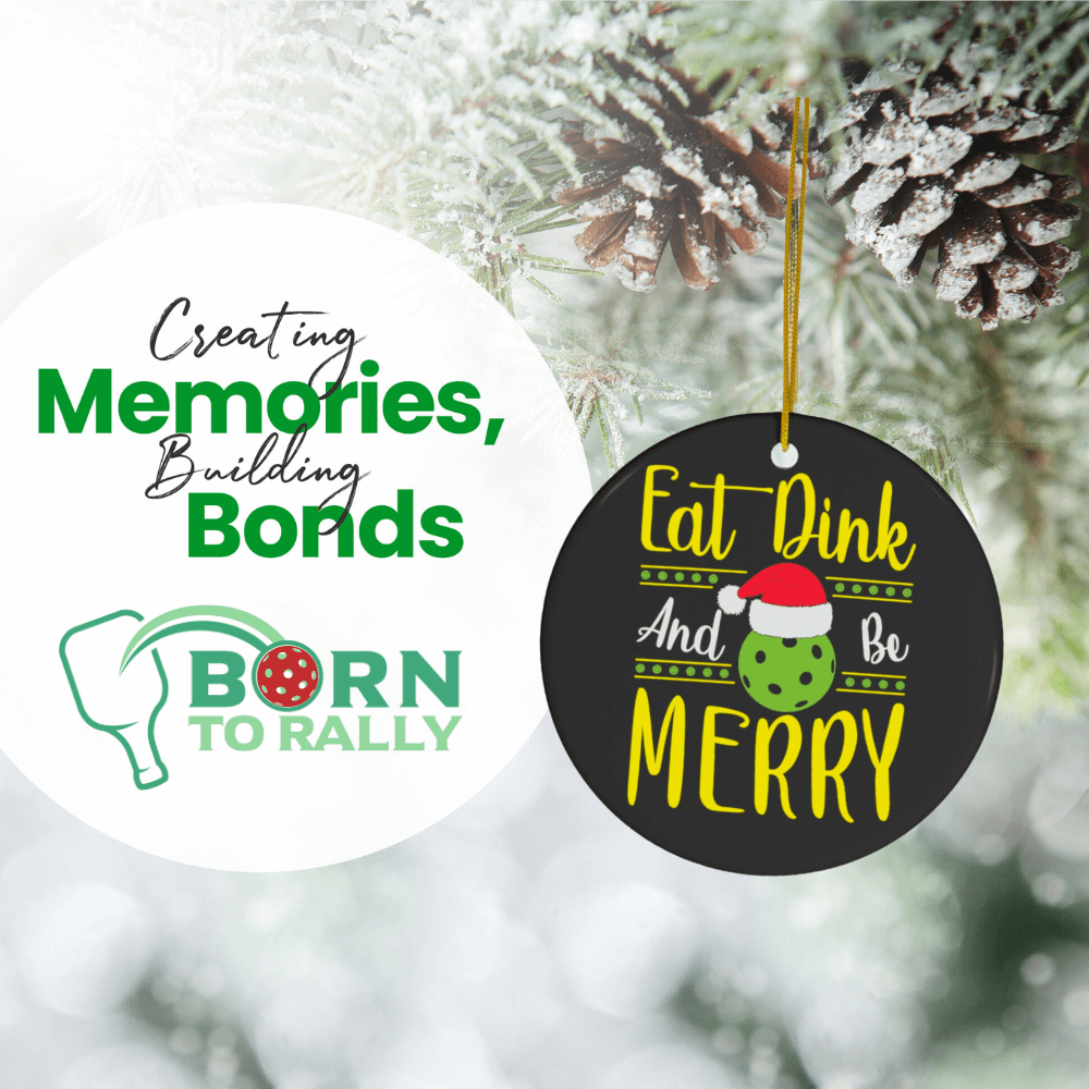 Pickleball Ornament - Eat, Dink & Be Merry