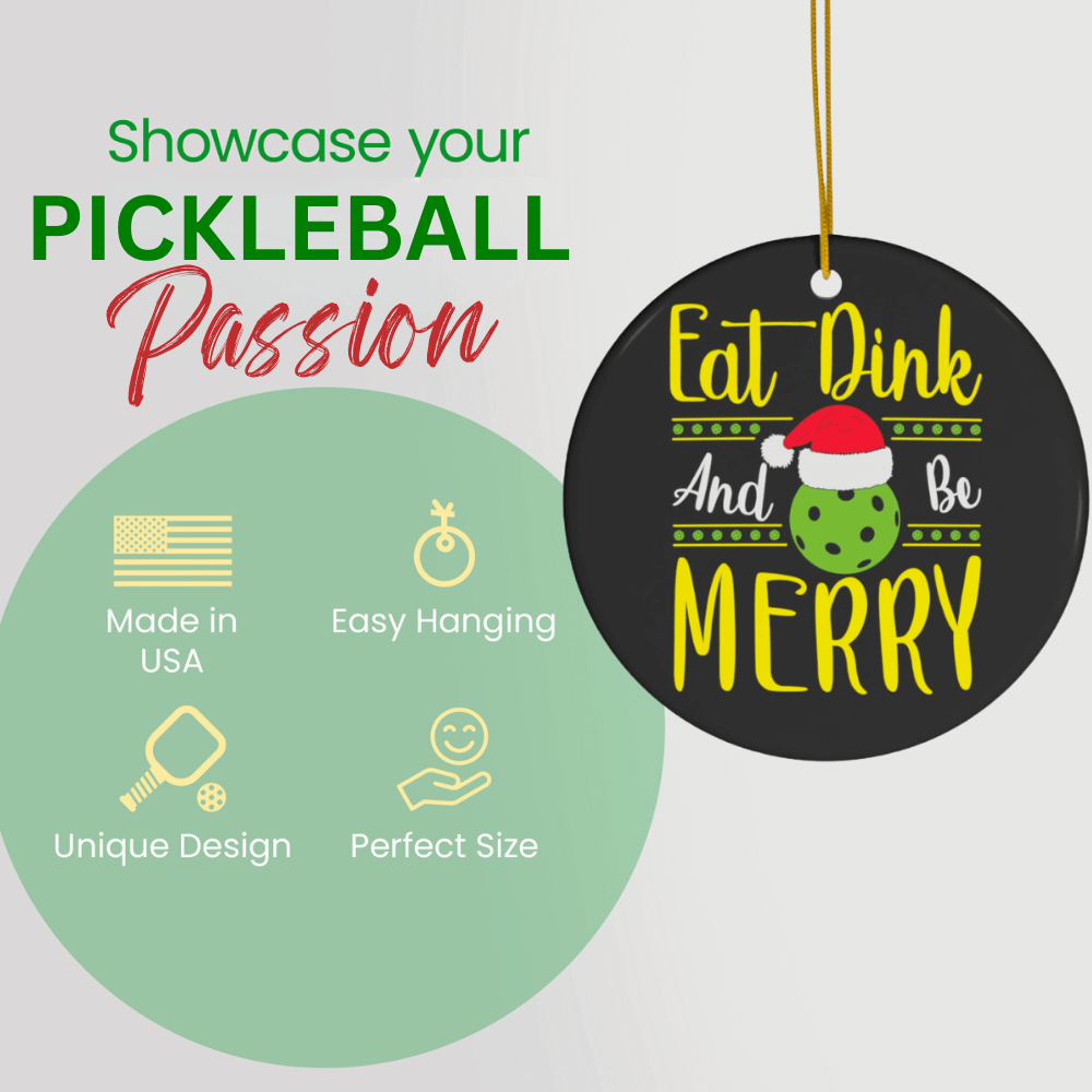 Pickleball Ornament - Eat, Dink & Be Merry