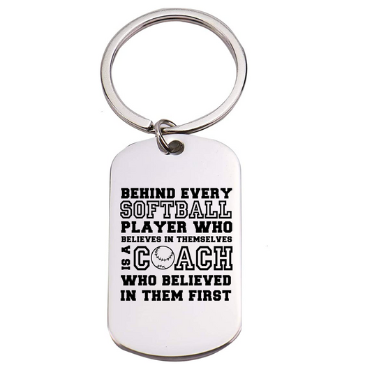 Softball Coach Keychain- Behind Every Player