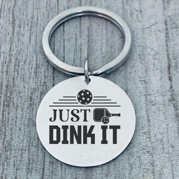 Pickleball Keychain - Just Dink It