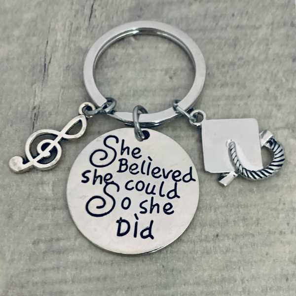 girls music Graduation Keychain - She Believed She Could-