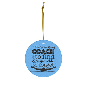 Swim Coach Gift, Swim Christmas Ornament, Amazing Coach is Hard to Find & Impossible to Forget