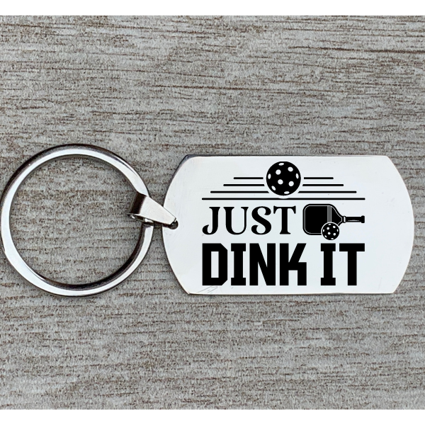 Pickleball Keychain - Just Dink It
