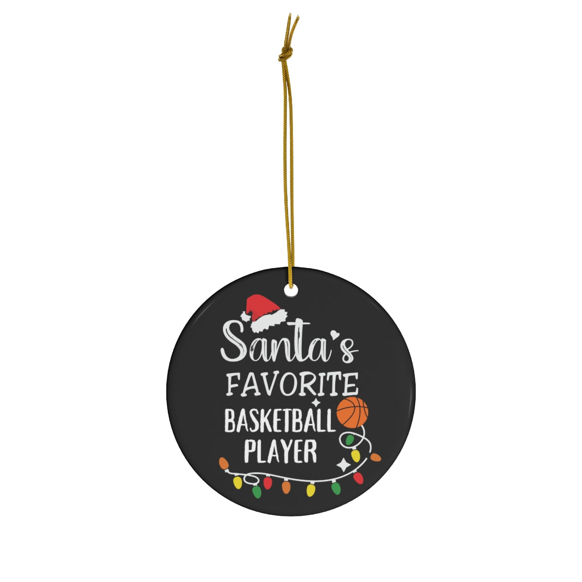 Basketball Ornament, Santa's Favorite Basketball Player, Christmas Ceramic Basketball Christmas Tree Ornament for Basketball Players
