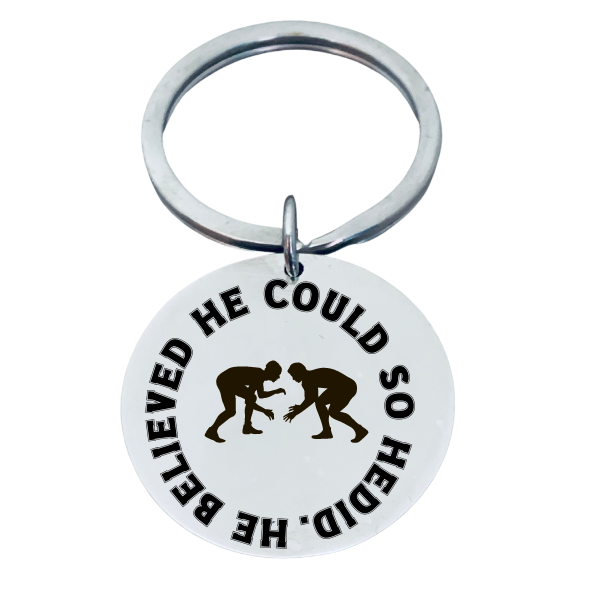 Wrestling Keychain - He Believed He Could