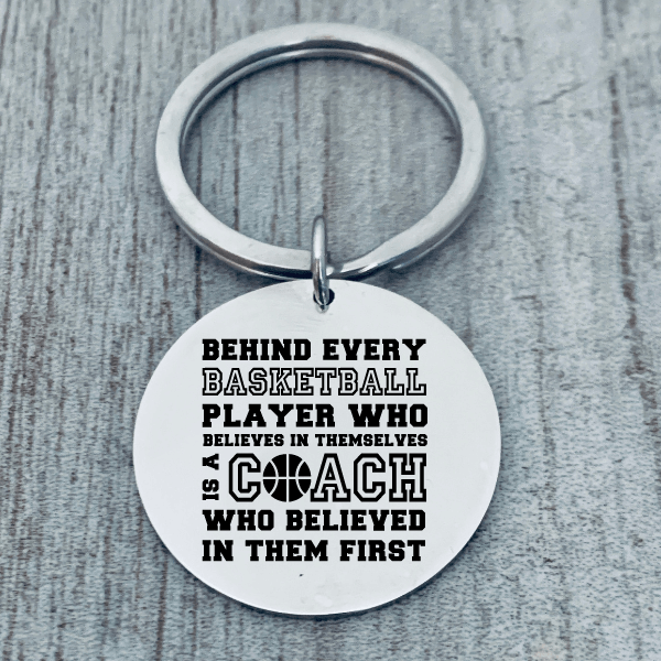 Basketball Coach Keychain - Behind Every Player