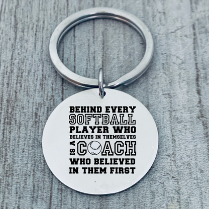 Softball Coach Keychain- Behind Every Player